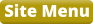 Site Menu